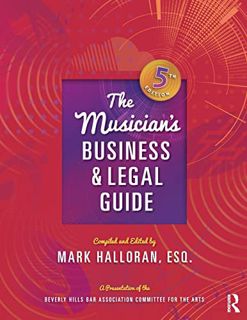 [READ] PDF EBOOK EPUB KINDLE The Musician's Business and Legal Guide by  Mark Halloran ✓