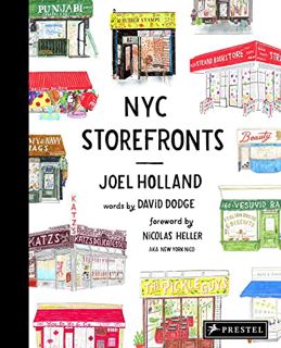GET EBOOK EPUB KINDLE PDF NYC Storefronts: Illustrations of the Big Apple's Best-Loved Spots by  Joe