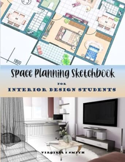 [DOWNLOAD $PDF$] Space Planning Sketchbook for Interior Design Students: Room Layout Drawing Book -