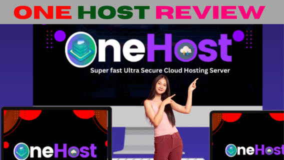 OneHost Review-Promote The World’s First Cloud Web Hosting Product!