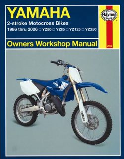 [Access] PDF EBOOK EPUB KINDLE Yamaha 2-stroke Motocross Bikes (86 - 06) Haynes Repair Manual (Paper