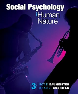 [DOWNLOAD $PDF$] Social Psychology and Human Nature Written  Roy F. Baumeister (Author),  Full PDF