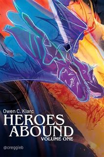 [ePUB] Download Heroes Abound: Volume One