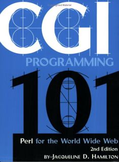 ACCESS [KINDLE PDF EBOOK EPUB] CGI Programming 101: Programming Perl for the World Wide Web, Second