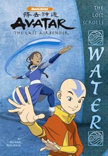 Free Ebooks The Lost Scrolls: Water (Avatar) by  Michael Teitelbaum (Author),  [Full Book]