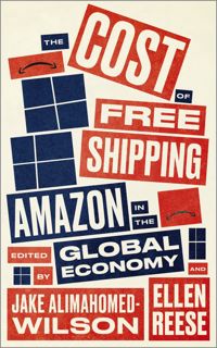 ((P.D.F))^^ The Cost of Free Shipping  Amazon in the Global Economy (Wildcat) [FREE][DOWNLOAD]