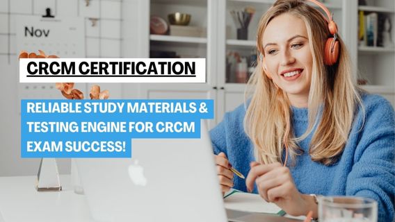 CRCM Certification Accelerator: DumpsArena's Proven Methods