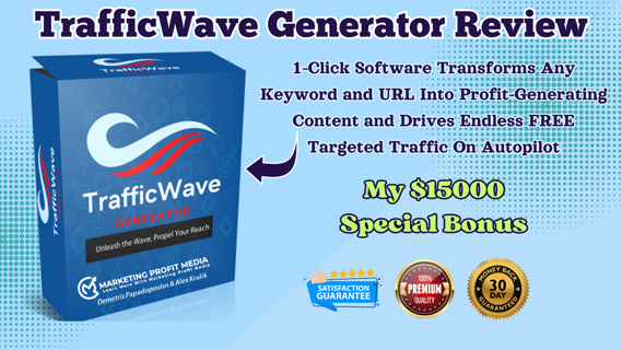 TrafficWave Generator Review – Best Traffic & Content Creation Tool Any Keyword & URL