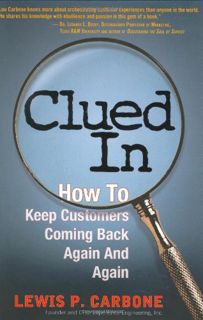 (^PDF BOOK)- READ Clued in  How to Keep Customers Coming Back Again and Again Best [PDF]