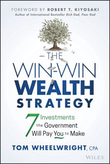 (PDF) Book The Win-Win Wealth Strategy  7 Investments the Government Will Pay You to Make [KINDLE]