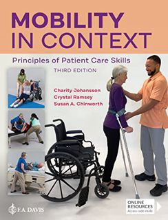 [VIEW] EPUB KINDLE PDF EBOOK Mobility in Context: Principles of Patient Care Skills by  Charity; Chi