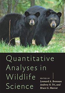 [GET] PDF EBOOK EPUB KINDLE Quantitative Analyses in Wildlife Science (Wildlife Management and Conse