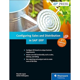 Download [ebook]$$ SAP Sales and Distribution (SAP SD) Configuration Guide (2nd Edition) (SAP PRESS