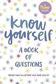 [PDF] DOWNLOAD READ Know Yourself: A Book of Questions (Flow) Online Book By  Irene Smit (Author),