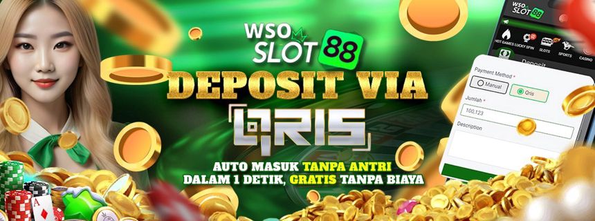 WSOSLOT88 : Agen Bandar Slot Indonesia Deposit via Bank Danamon 10rb Pasti Menang Dijamin