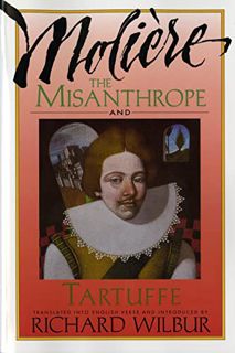 [Get] EBOOK EPUB KINDLE PDF The Misanthrope and Tartuffe by  Moliere &  Richard Wilbur 🗂️