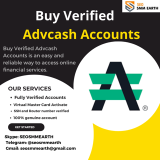 Worldwide Top Place to Buy Verified Advcash Accounts