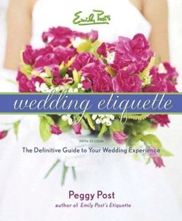 Read KINDLE PDF EBOOK EPUB Emily Post's Wedding Etiquette 5th (fifth) Edition by Post, Peggy [2005]