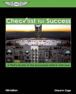 [D0wnload] [PDF@] Checklist for Success: A Pilot's Guide to the Successful Airline Interview (Profe