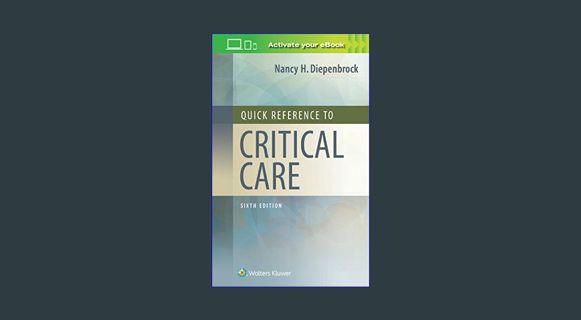 EBOOK [PDF] LWW - Quick Reference to Critical Care     Sixth, North American Edition