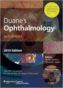 ACCESS EPUB KINDLE PDF EBOOK Duane's Ophthalmology 2013 by William TasmanEdward A. Jaeger 📨