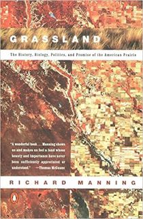 DOWNLOAD ⚡️ eBook Grassland: The History, Biology, Politics and Promise of the American Prairie Full