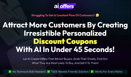 AiOffers Review - Create Any Offer Campaign In Seconds & Attract Buyers Instantly