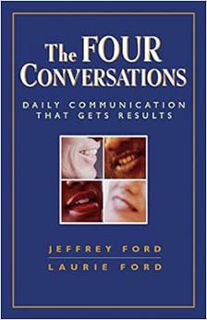 P.D.F.❤️DOWNLOAD⚡️ The Four Conversations: Daily Communication That Gets Results Online Book