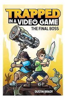 Ebook Free Trapped in a Video Game: The Final Boss (Volume 5) by Dustin Brady