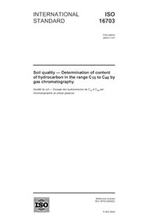 (DOWNLOAD (EBOOK) ISO 16703:2004, Soil quality - Determination of content of hydrocarbon in the rang
