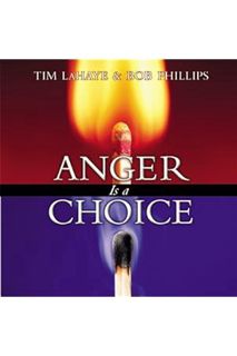 (DOWNLOAD (EBOOK) Anger Is a Choice by Tim LaHaye