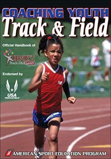 [Get] KINDLE PDF EBOOK EPUB Coaching Youth Track & Field by  American Sport Education Program 💞