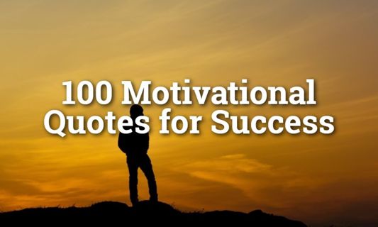 100 motivational quotes for success