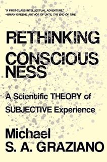Access EBOOK EPUB KINDLE PDF Rethinking Consciousness: A Scientific Theory of Subjective Experience