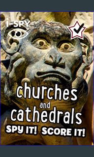 PDF/READ 💖 i-SPY Churches and Cathedrals: Spy it! Score it! (Collins Michelin i-SPY Guides)