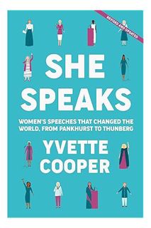 PDF Download She Speaks: Women's Speeches That Changed the World, from Pankhurst to Thunberg by Yvet