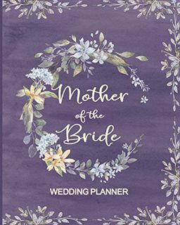 [VIEW] PDF EBOOK EPUB KINDLE Mother of the Bride Wedding Planner: Vintage Purple Wedding Planner and