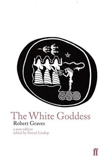 Read [EBOOK EPUB KINDLE PDF] The White Goddess by  Robert Graves 💗