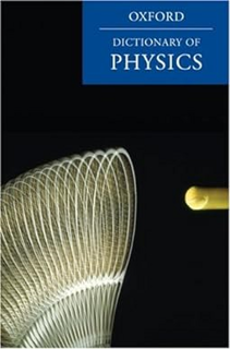 READ PDF A Dictionary of Physics [ PDF ] Ebook By  John Daintith (Editor)