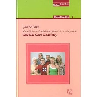 Downlo@d~ PDF@ Special Care Dentistry (Quintessentials of Dental Practice) _  Janice Fiske (Author)