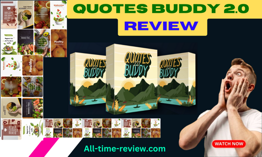 Quotes Buddy 2.0 Review : Boost Your Social Media Presence with Exclusive Quote Designs