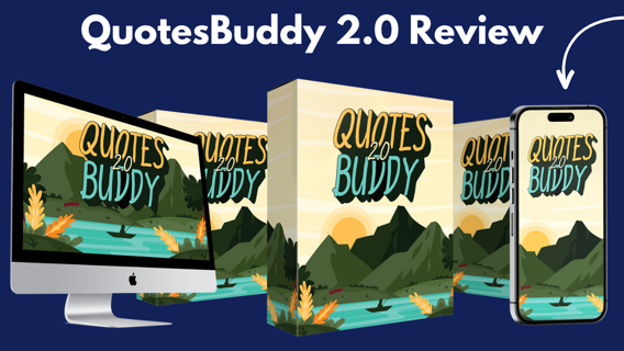 QuotesBuddy 2.0 Review : Earn Money and Boost Your Social Media