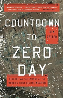 $Get~ @PDF Countdown to Zero Day: Stuxnet and the Launch of the World's First Digital Weapon _  Kim