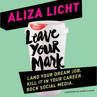 (Read) PDF Leave Your Mark  Land Your Dream Job. Kill It in Your Career. Rock Social Media. [BOOK