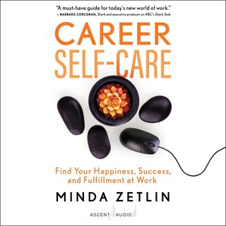 (^PDF READ)- DOWNLOAD Career Self-Care  Find Your Happiness  Success  and Fulfillment at Work [BOO
