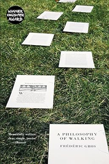 ~>Free Download A Philosophy of Walking *  Frederic Gros (Author),  *Full Online