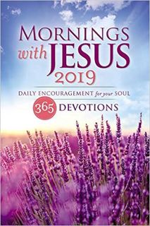 P.D.F. ⚡️ DOWNLOAD Mornings with Jesus 2019: Daily Encouragement for Your Soul Online Book