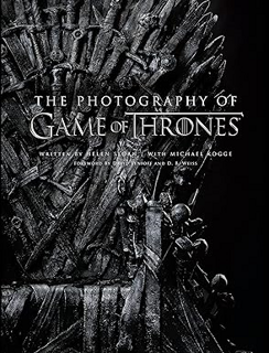 Ebook [Kindle] The Photography of Game of Thrones, the official photo book of Season 1 to Season 8