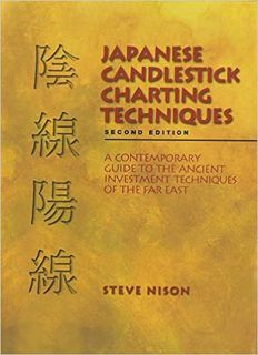 [PDF] ✔️ eBooks Japanese Candlestick Charting Techniques, Second Edition Full Audiobook