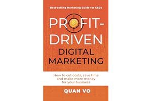 [Amazon] Read Profit-Driven Digital Marketing: How to cut costs	 save time and make more money for